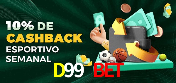 10% de bônus de cashback na D99 Bet